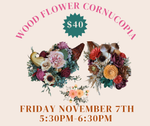 Wood Flower Cornucopia Workshop