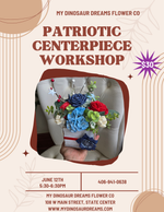 Red, White, and Blue Centerpiece Workshop